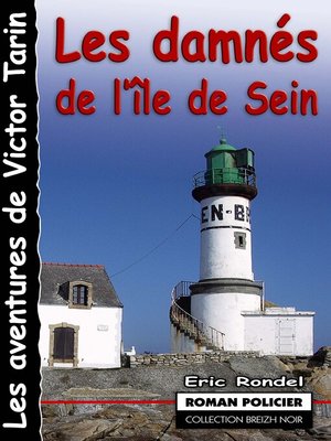 cover image of Les damnés de l'île de Sein